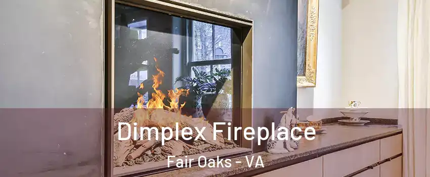  Dimplex Fireplace Fair Oaks - VA